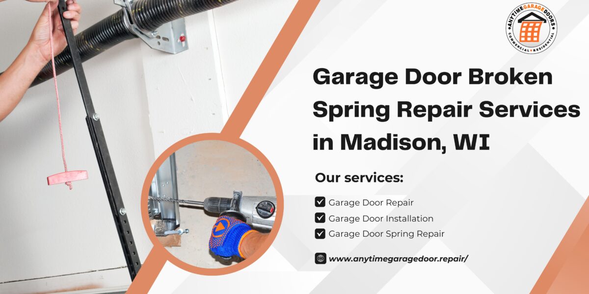 Garage door broken spring repair services in madison